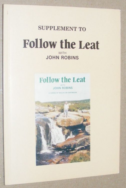 Supplement to Follow the Leat with John Robins