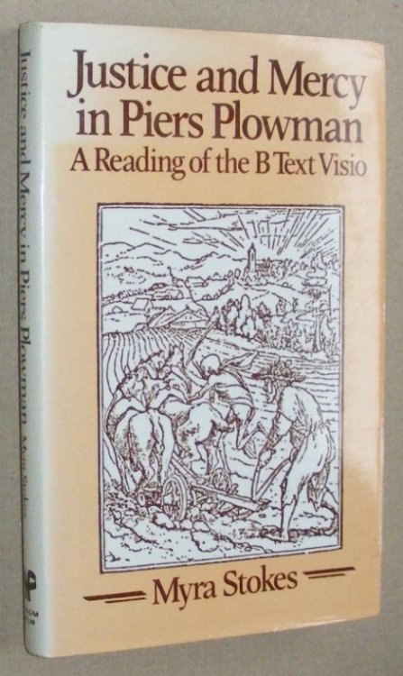 Justice and Mercy in Piers Plowman. A reading of the B Text Visio