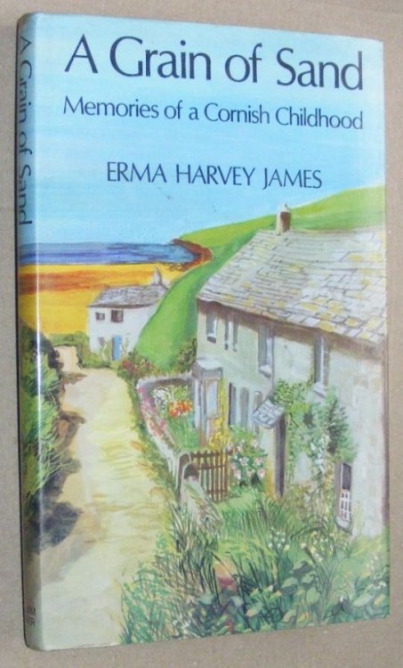 A Grain of Sand. Memories of a Cornish Childhood