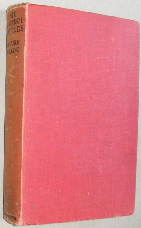 Six British Battles. Crcy, Poitiers, Blenheim, Malplaquet, Tourcoing, Waterloo
