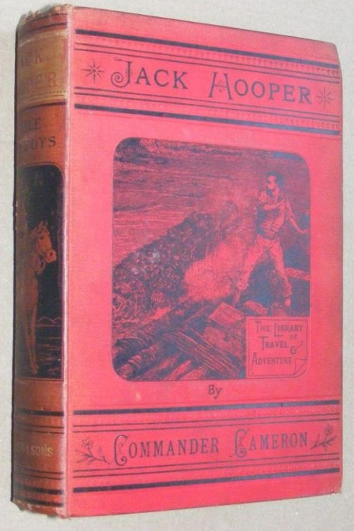 Jack Hooper : his adventures at sea and in South Africa (The Library of Travel & Adventure)