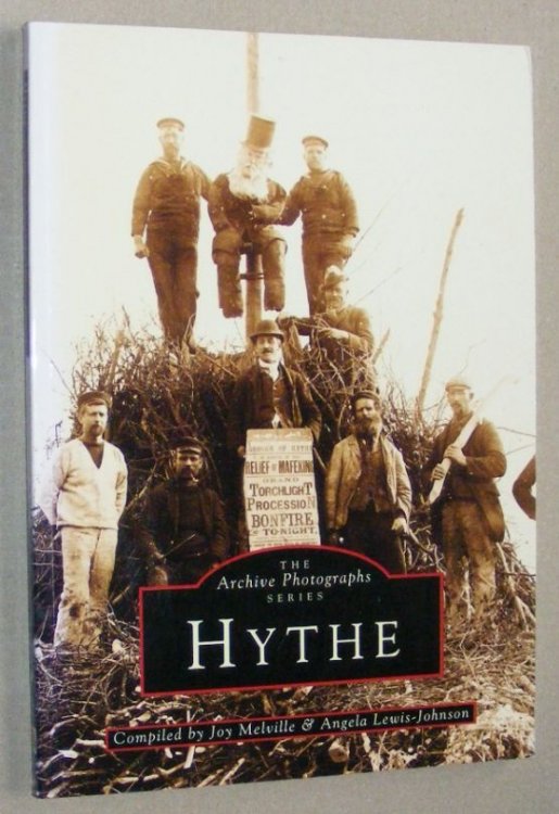 Hythe (The Archive Photographs Series)