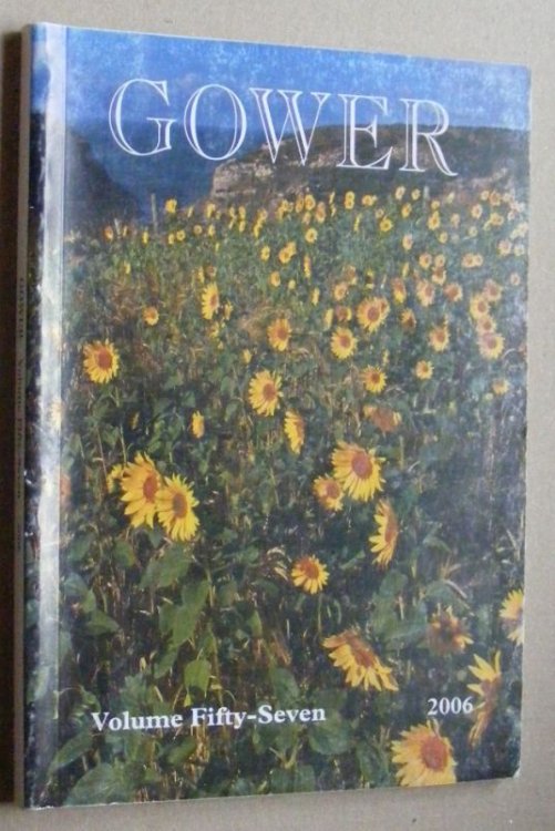 Gower Volume Fifty-seven [57] [LVII]. The Journal of the Gower Society