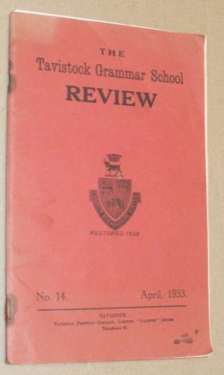 The Tavistock Grammar School Review no.14, April, 1933