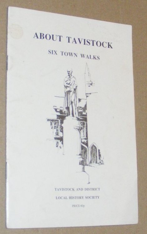 About Tavistock : six town walks