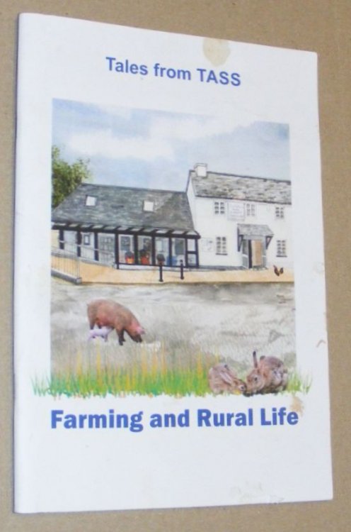 Tales from TASS. Farming and Rural Life