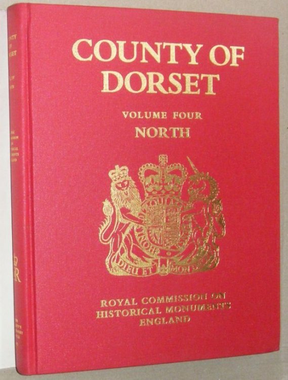 An Inventory of the Historical Monuments in the County of Dorset Volume IV ; North Dorset
