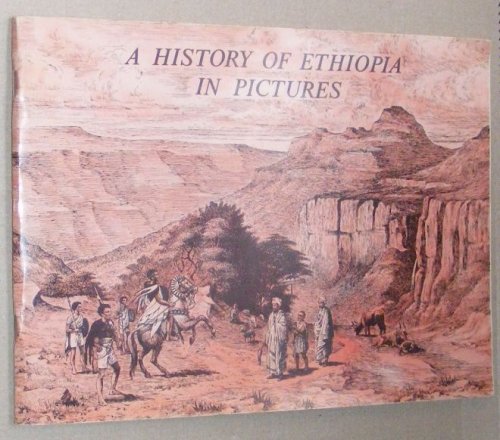A History of Ethiopia in Pictures