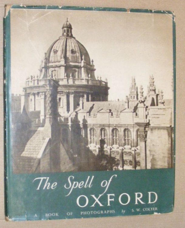 The Spell of Oxford : a book of photographs
