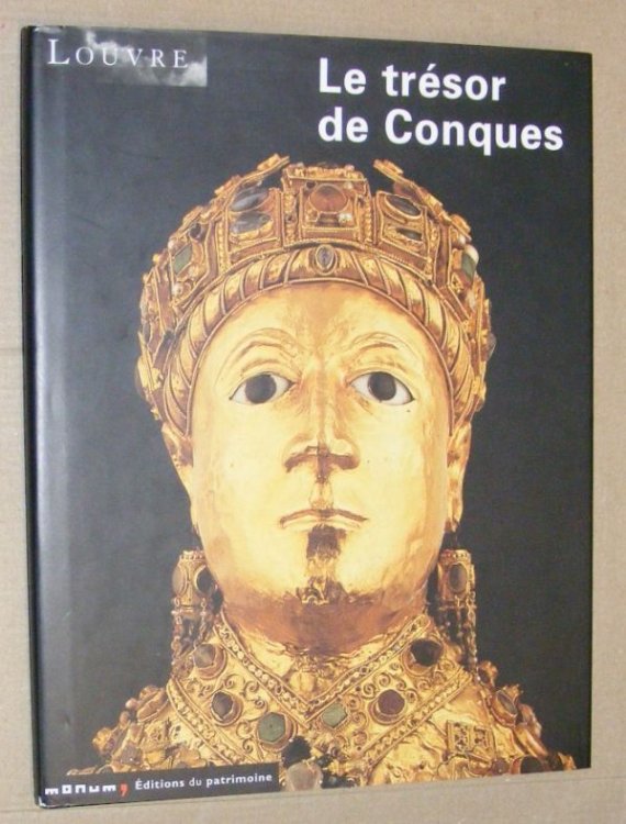Le trsor de Conques : Esposition du 2 Novembre 2001 au 11 Mars 2002, Musedu Louvre