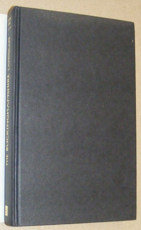 The Buckinghamshire Landscape (The Making of the English Landscape)