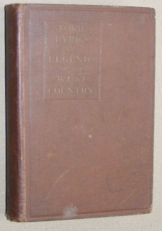 Stories, Lyrics and Legends of the West Country