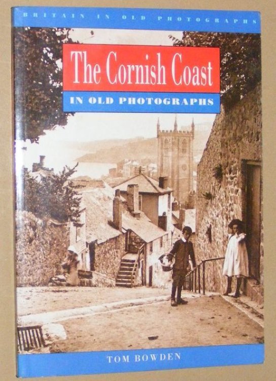 The Cornish Coast in old photographs