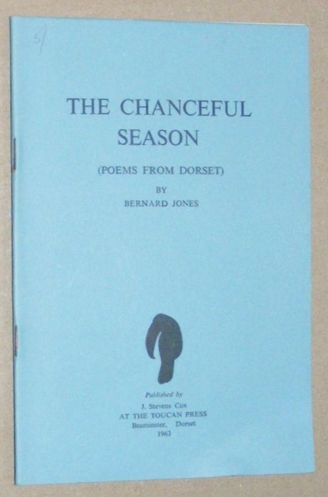 The Chanceful Season (Poems from Dorset)
