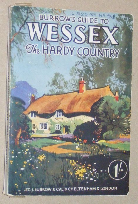 Burrows Guide to Wessex, the Hardy Country
