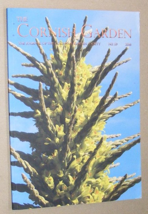 The Cornish Garden no.59, 2016. The Journal of the Cornwall Garden Society