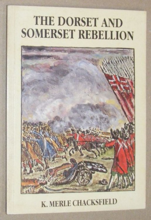 The Dorset and Somerset Rebellion