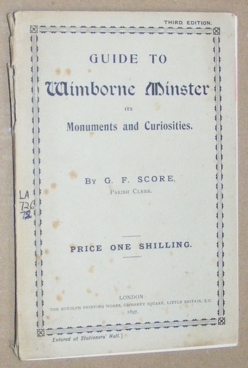 Guide to Wimborne Minster, its Monuments and Curiosities
