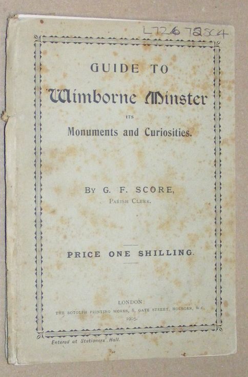 Guide to Wimborne Minster, its Monuments and Curiosities