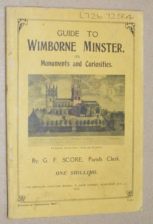 Guide to Wimborne Minster, its Monuments and Curiosities