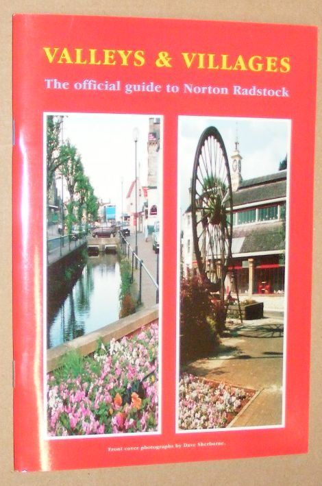Valleys and Villages : the official guide to Norton Radstock
