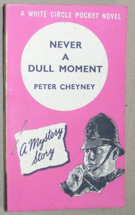 Never a Dull Moment (A White Circle Thriller)