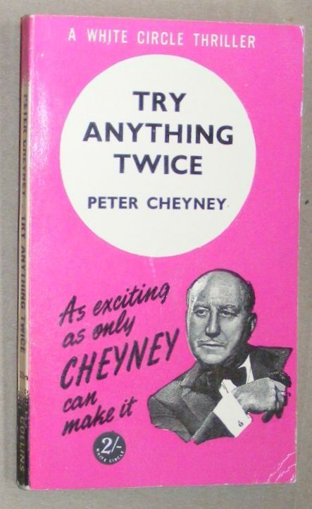 Try Anything Twice (A White Circle Thriller)