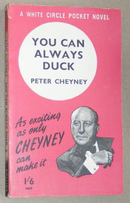 You Can Always Duck (A White Circle Thriller)
