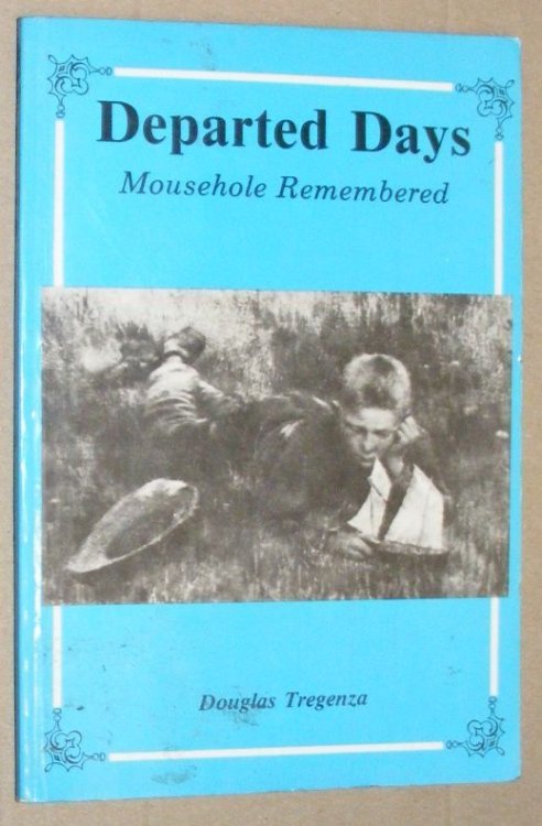 Departed Days : Mousehole Remembered