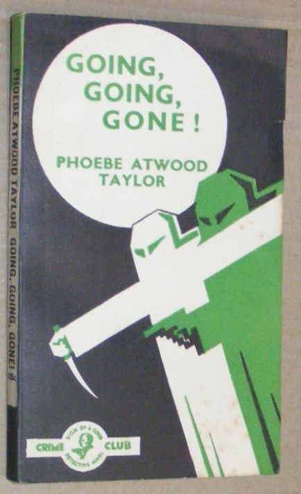 Going, Going, Gone! (Crime Club White Circle)