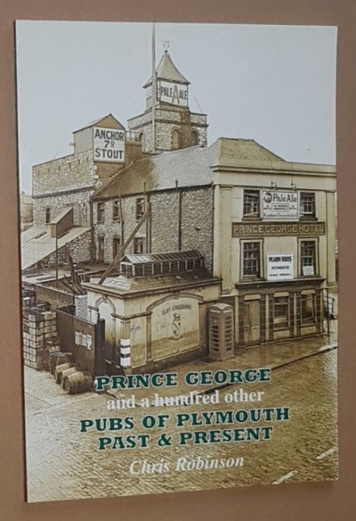 The 'Prince George' and a hundred other pubs of Plymouth past & present