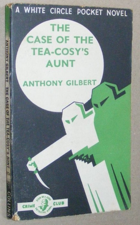 The Case of the Tea-Cosy's Aunt (A Crime Club White Circle Pocket Novel)