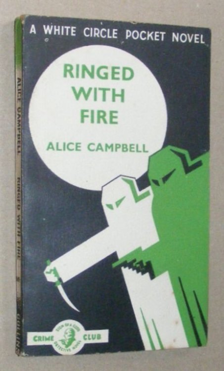 Ringed With Fire (A Crime Club White Circle Pocket Novel)