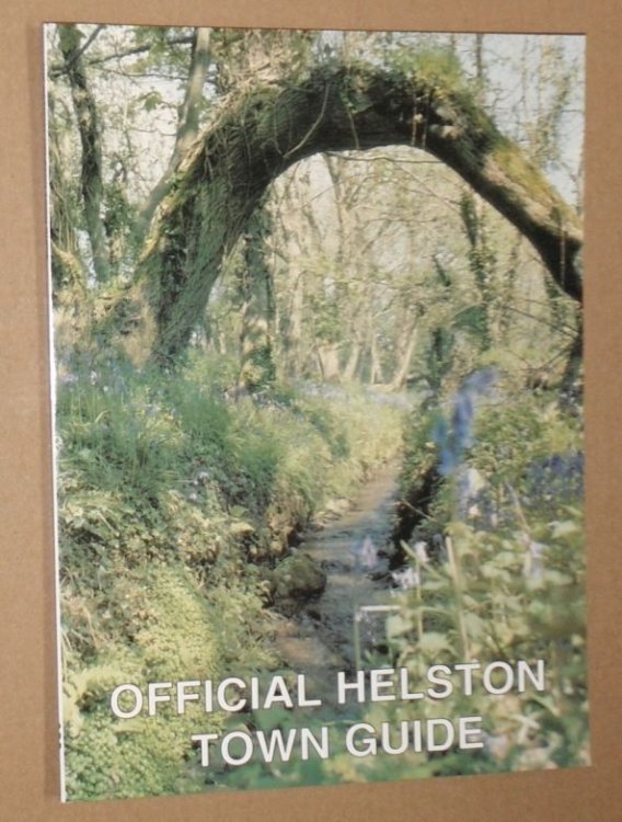 Helston, Cornwall. The Official Guide 1992