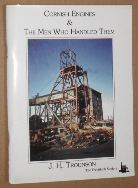Cornish Engines and thte Men Who Handled Them