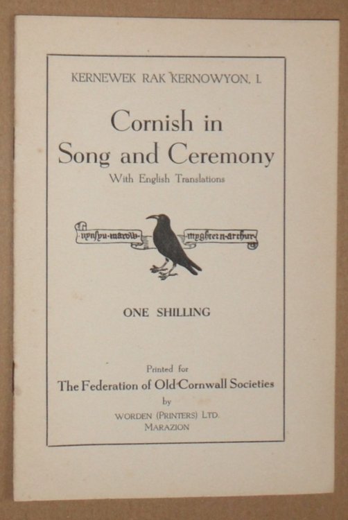 Cornish in Song and Ceremony with English Translations (Kernewek Rad Kernoyon, I)