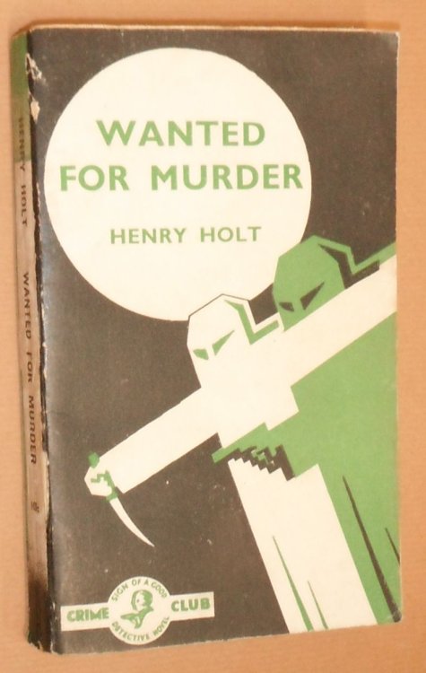 Wanted for Murder (Crime Club White Circle)