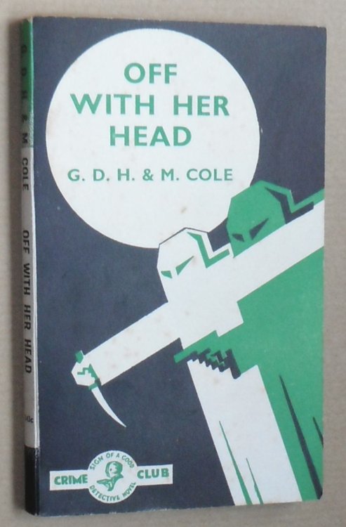 Off With Her Head (Crime Club White Circle)