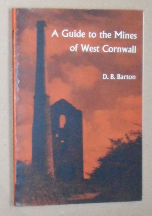A Guide to the Mines of West Cornwall