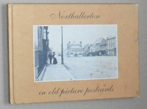 Northallerton in old picture postcards