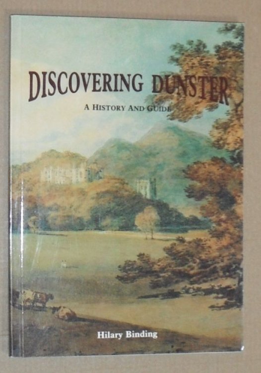 Discovering Dunster : A History and Guide