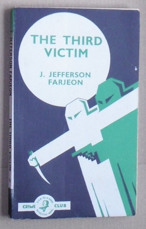The Third Victim (Crime Club White Circle)