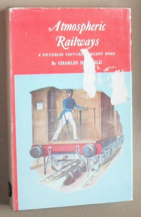 Atmospheric Railways : a Victorian adventure in silent speed (Mechanical Might-have-beens: No.1)