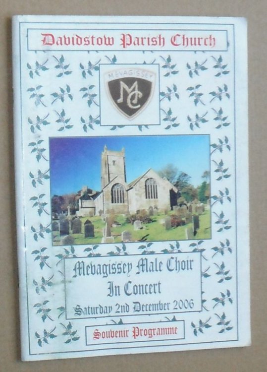 Davidstow Parish Church: Mevasgissey Male Voice Choir in Concert, Saturday 2nd December 2006, Souvenir Programme