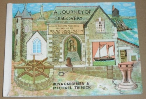 A journey of discovery: A guide to some of the smaller or lesser known properties of the National Trust in South Cornwall