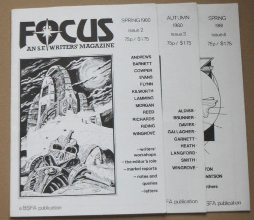 Focus, an S.F. Writers' Magazine, 3 vols. Issue 2, Spring 1980; Issue 3 Autumn 1980; Issue 4 Spring 1981