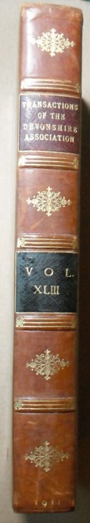 Report and Transactions of the Devonshire Association for the Advancement of Science, Literature and Art Volume XLIII [43], Dartmouth, July, 1911