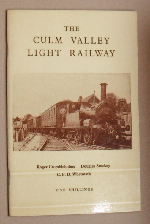 The Culm Valley Light Railway (The Hemyock Branch) (West Country Handbook No. 5)