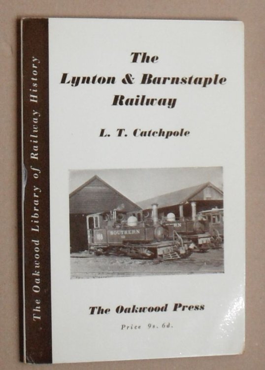 The Lynton & Barnstaple Railway (The Oakwood Library of Railway History No. 51)