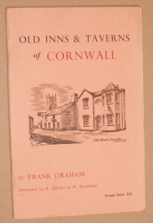 Old Inns and Taverns of Cornwall: Second Series